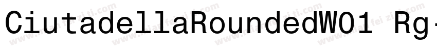 CiutadellaRoundedW01 Rg字体转换